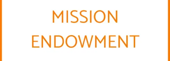 Mission Endowment